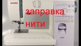 Janome 423S заправка нити